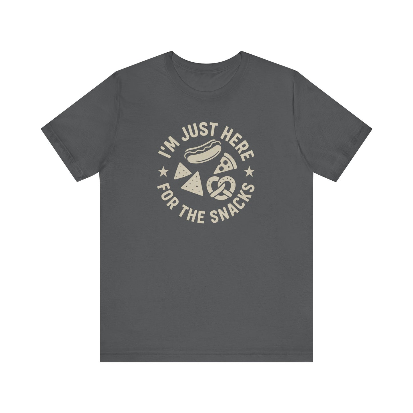 Just Here for the Snacks | Unisex Tee