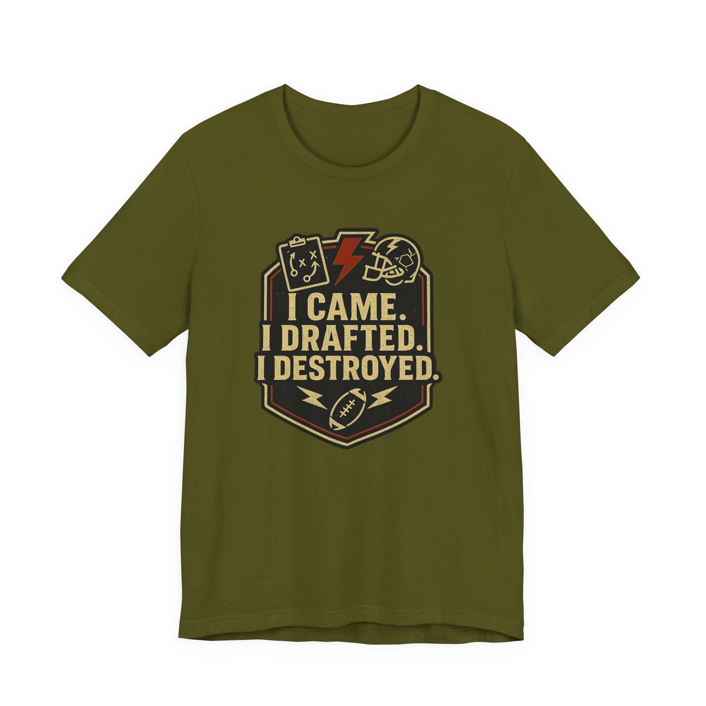 I Came I Drafted I Destroyed | Fantasy Football T-Shirt