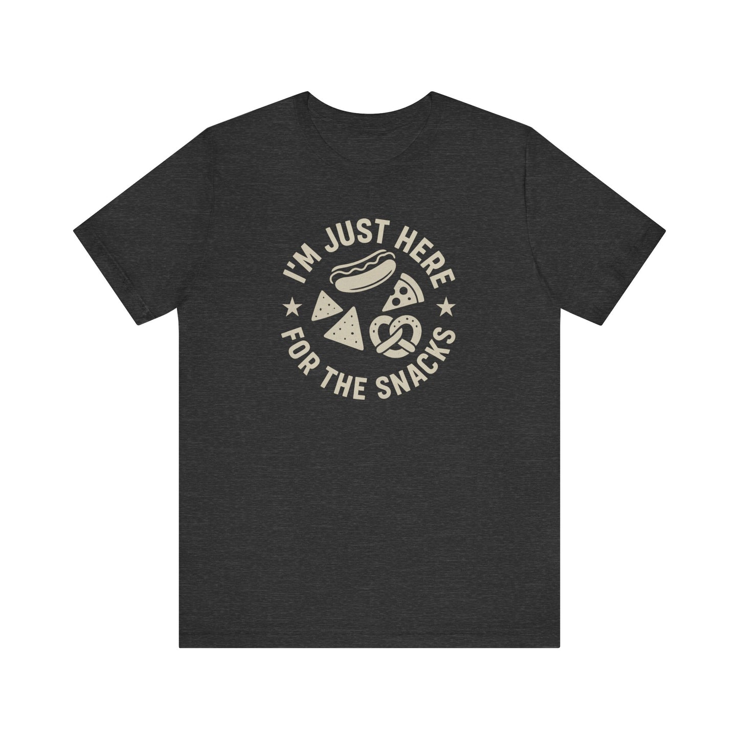 Just Here for the Snacks | Unisex Tee