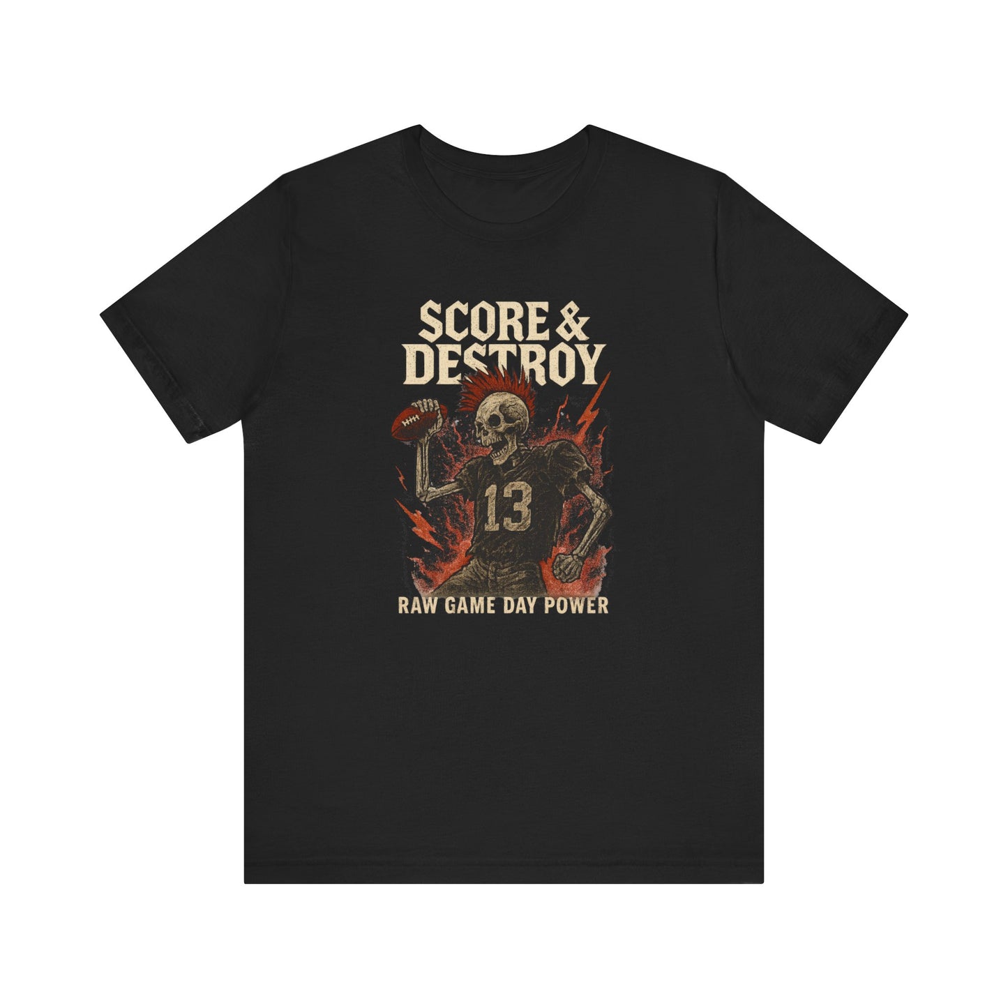 Score & Destroy | Football T-Shirt