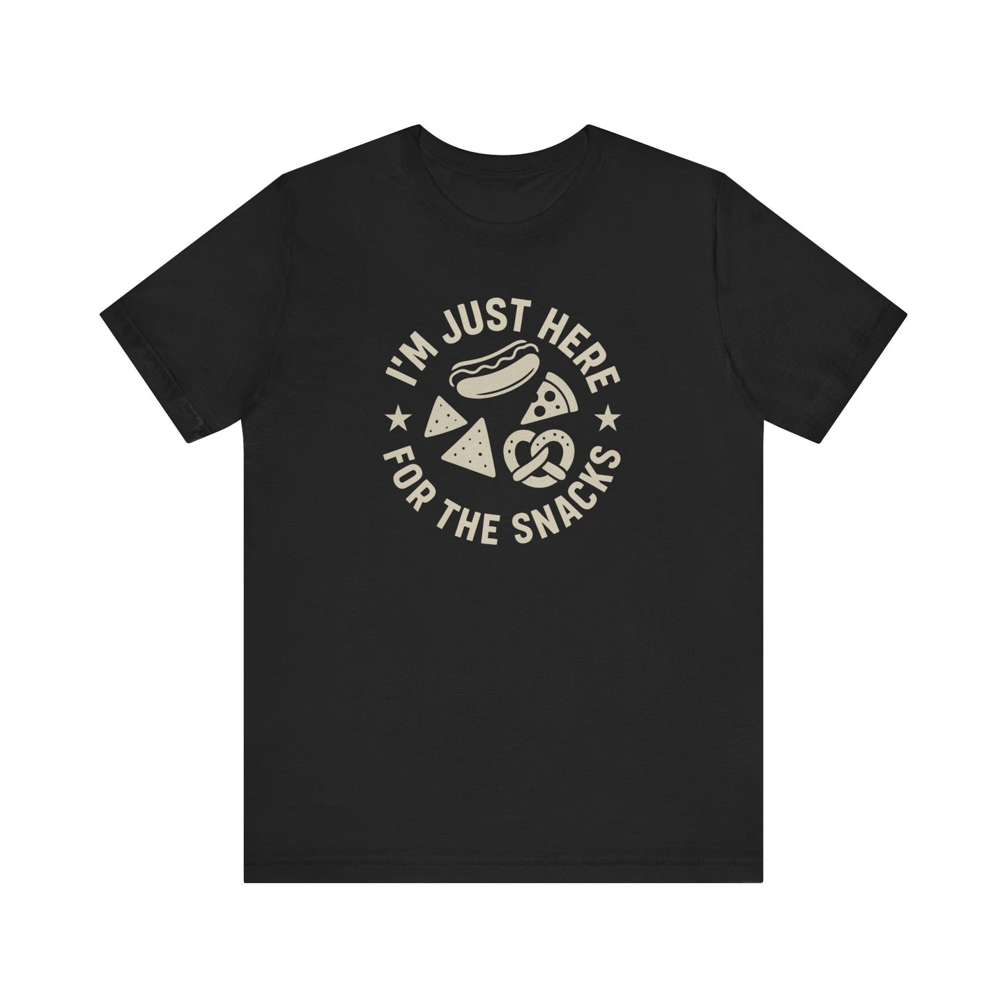 Just Here for the Snacks | Unisex Tee