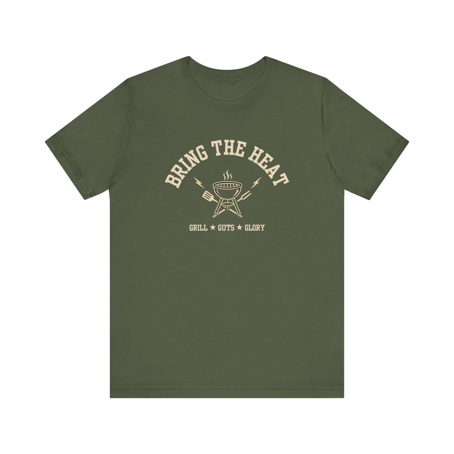 Bring the Heat (Grill Guts Glory) | Unisex T-Shirt