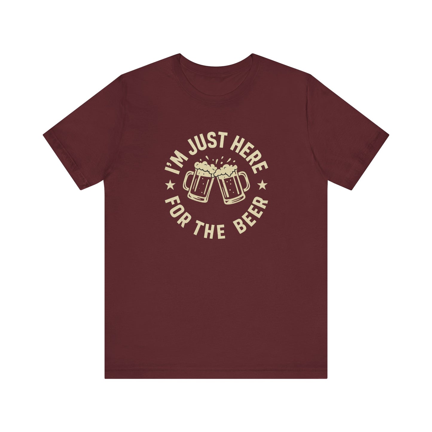 Here for the Beer | Unisex T-Shirt