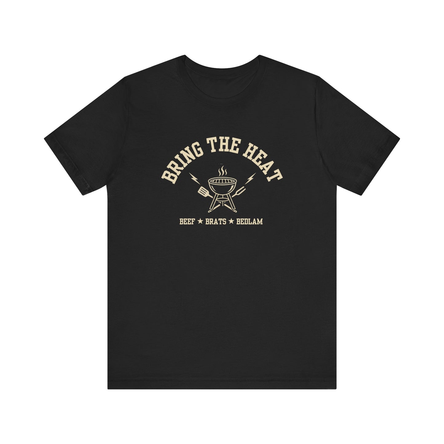 Bring the Heat (Beef Brats Bedlam) | Unisex T-Shirt