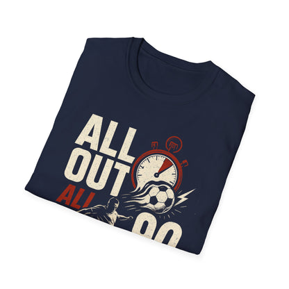 All Out All 90 | Soccer T-Shirt
