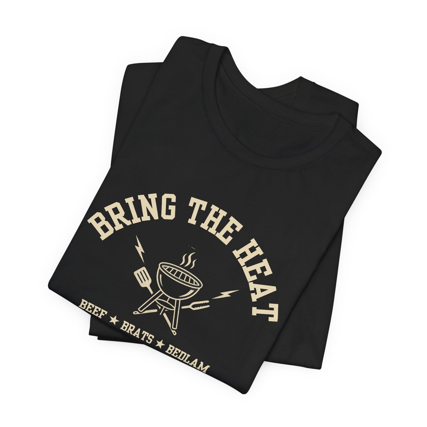 Bring the Heat (Beef Brats Bedlam) | Unisex T-Shirt