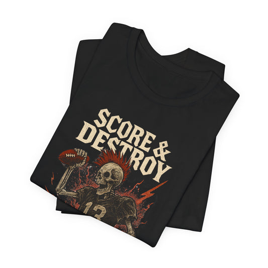 Score & Destroy | Football T-Shirt