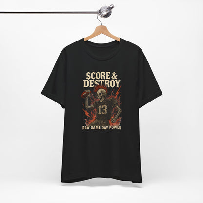 Score & Destroy | Football T-Shirt