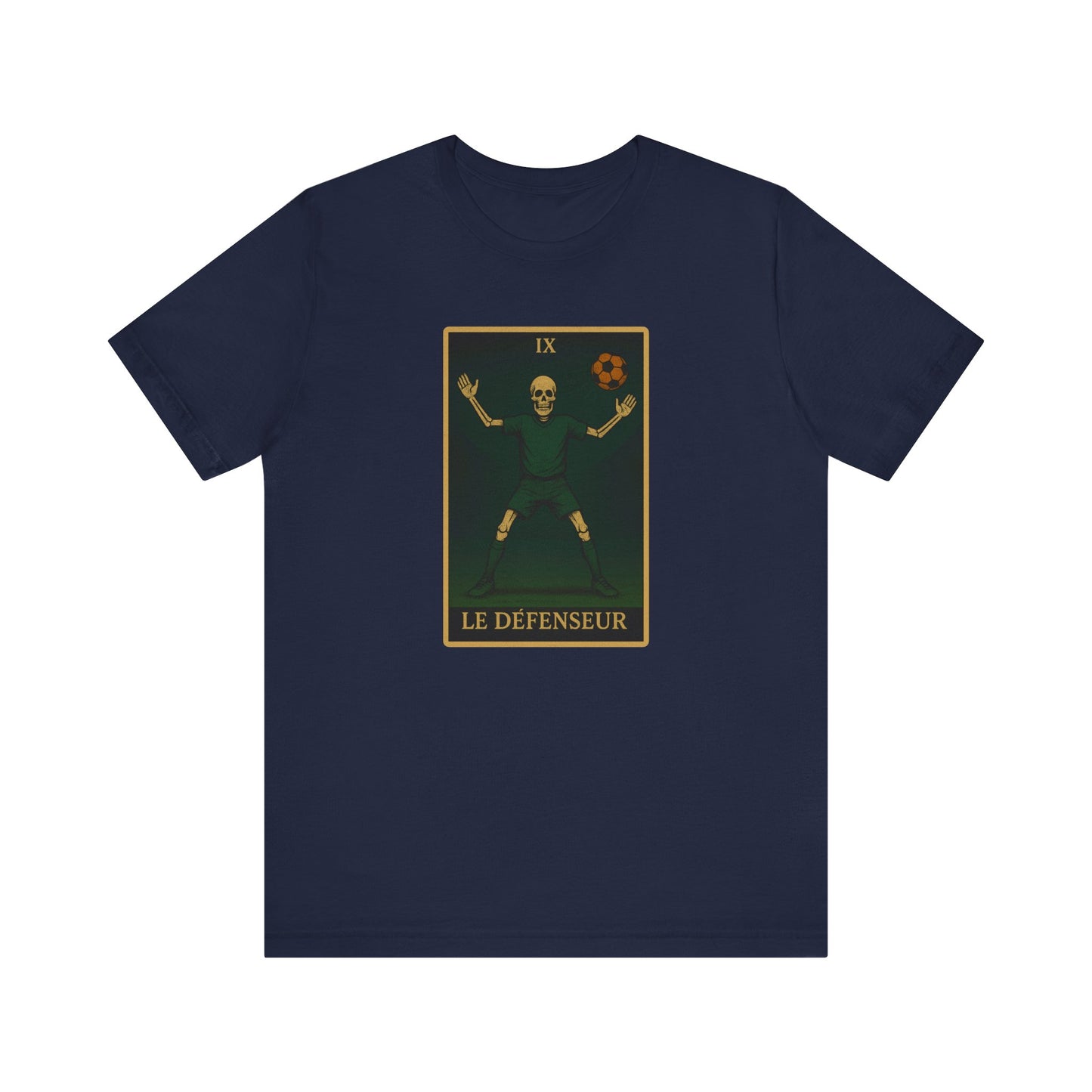Le Défenseur (The Defender) | Soccer T-Shirt