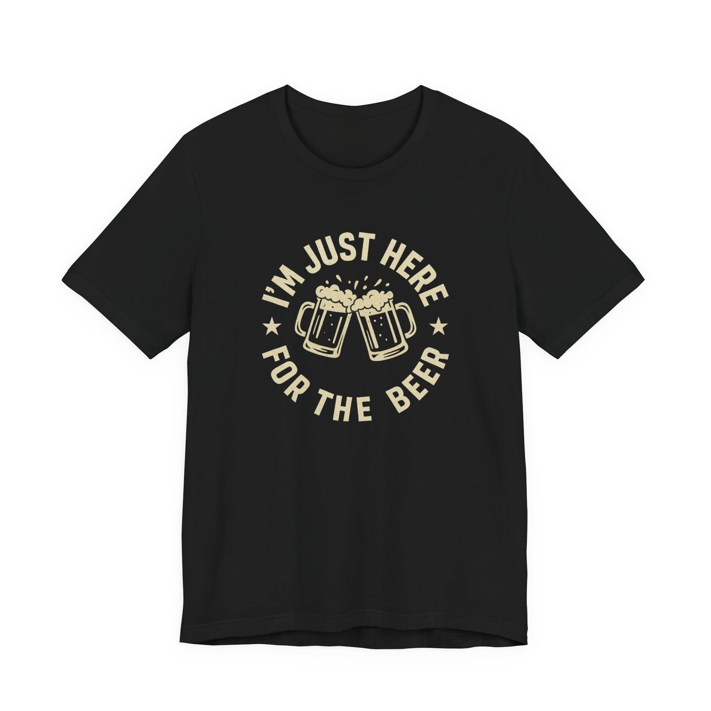 Here for the Beer | Unisex T-Shirt