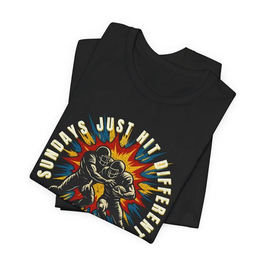 Sundays Just Hit Different (Bright) | Football T-Shirt