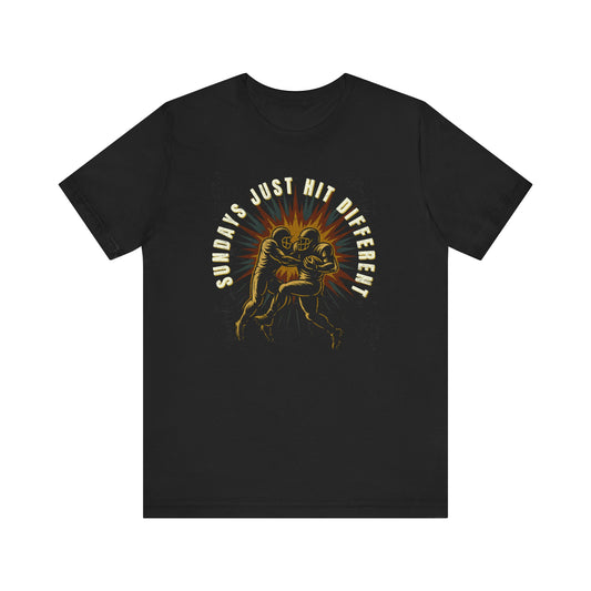 Sundays Just Hit Different (Muted) | Football T-Shirt