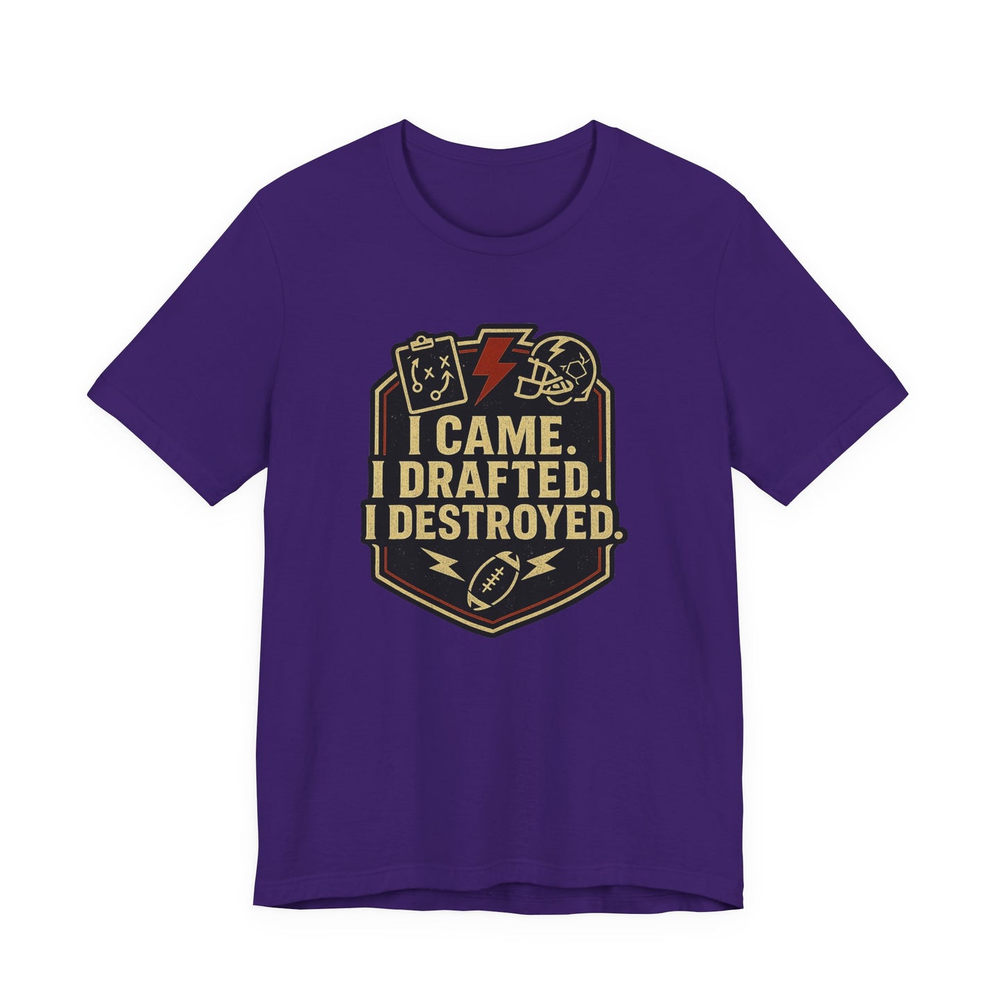 I Came I Drafted I Destroyed | Fantasy Football T-Shirt
