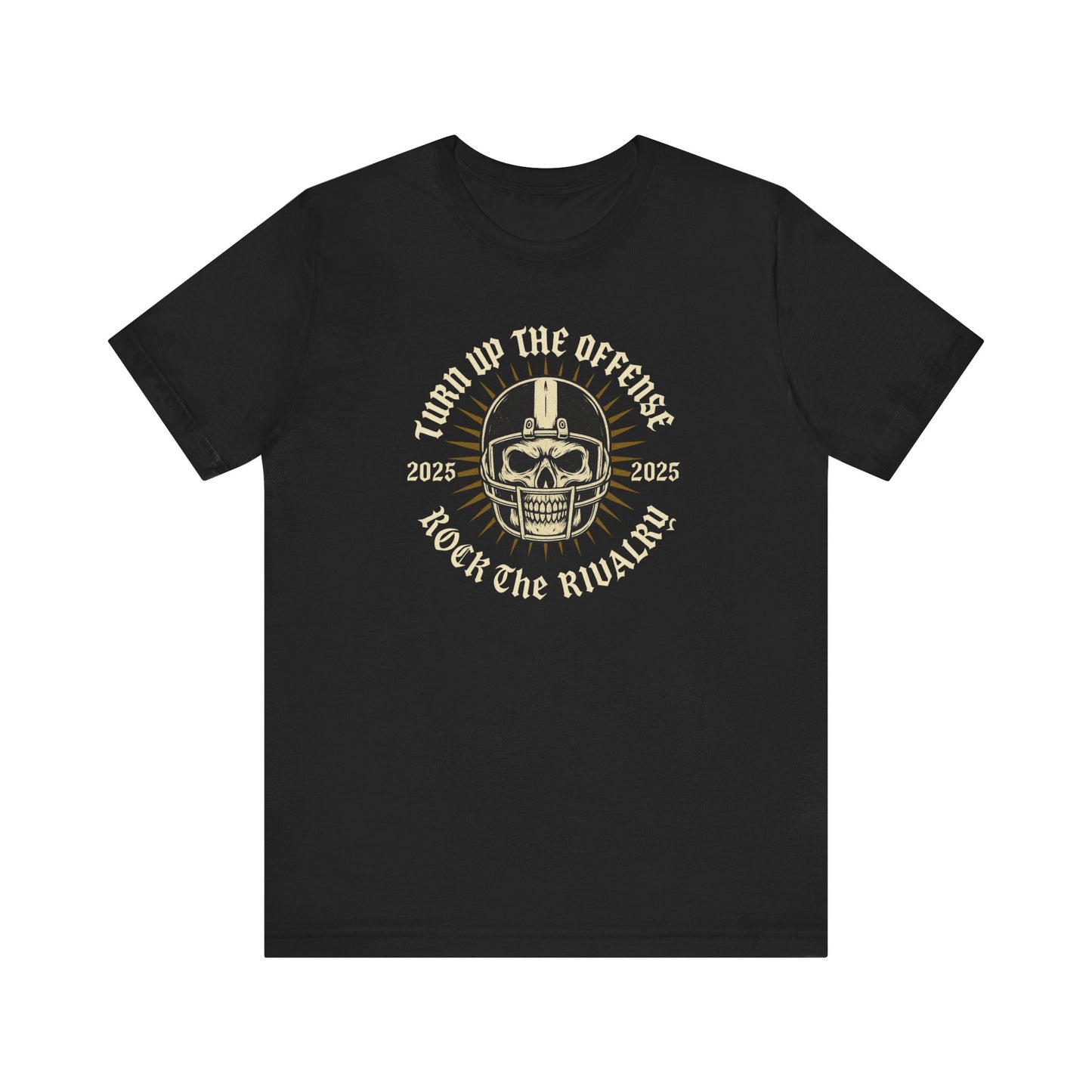 Turn Up the Offense 2025 | Skull Football T-Shirt