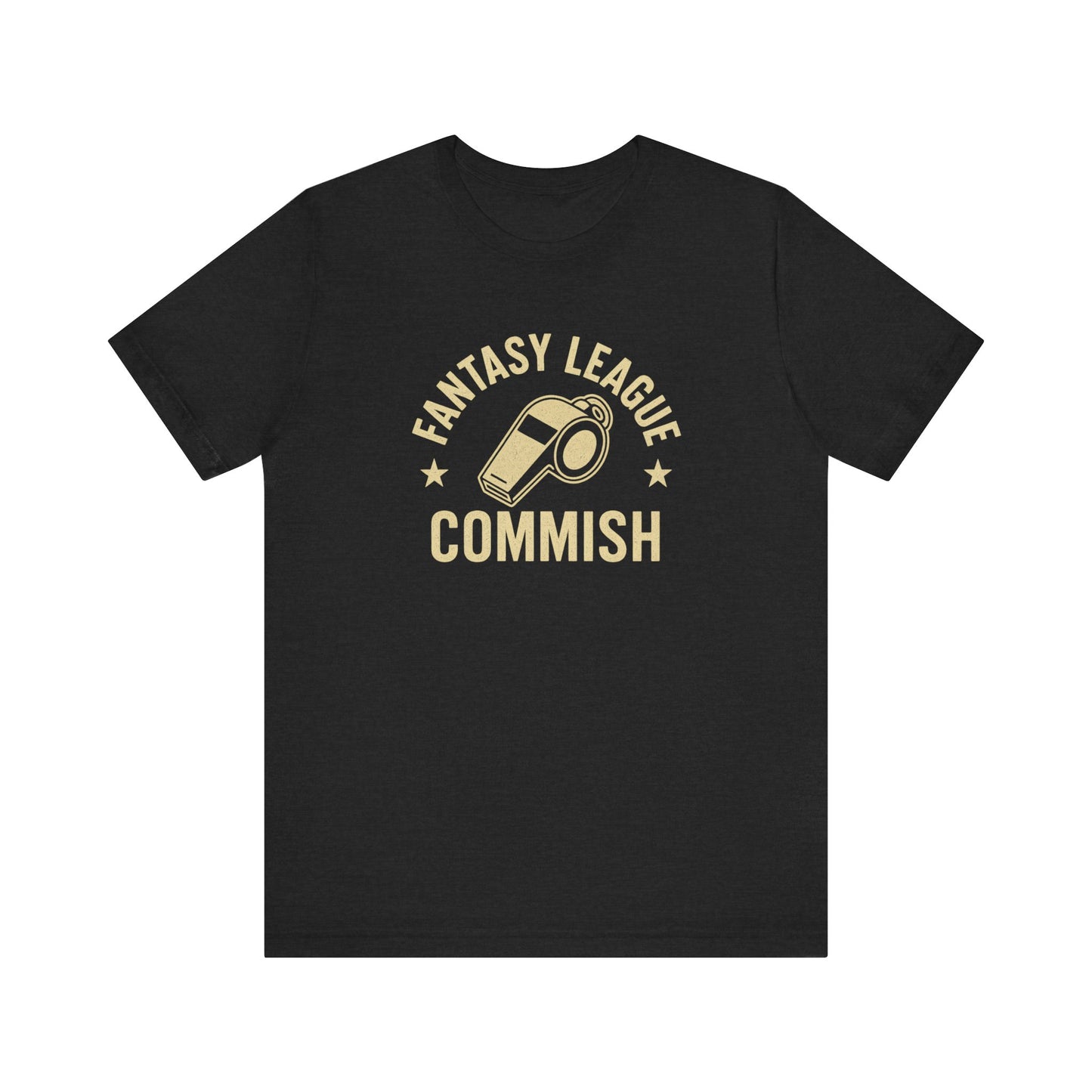 Fantasy League Commish | Whistle T-Shirt