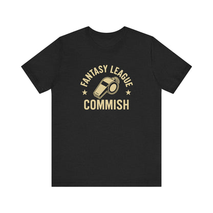 Fantasy League Commish | Whistle T-Shirt