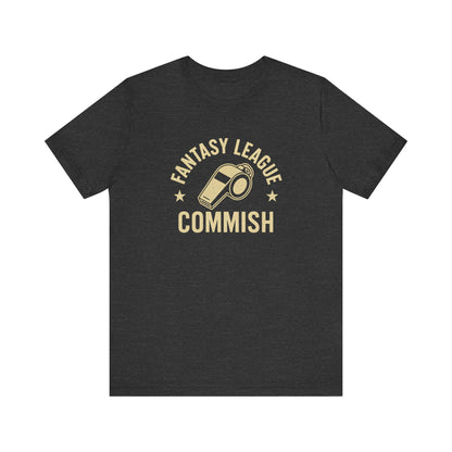 Fantasy League Commish | Whistle T-Shirt