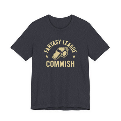 Fantasy League Commish | Whistle T-Shirt