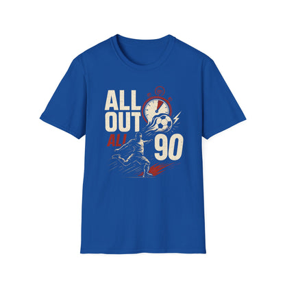 All Out All 90 | Soccer T-Shirt