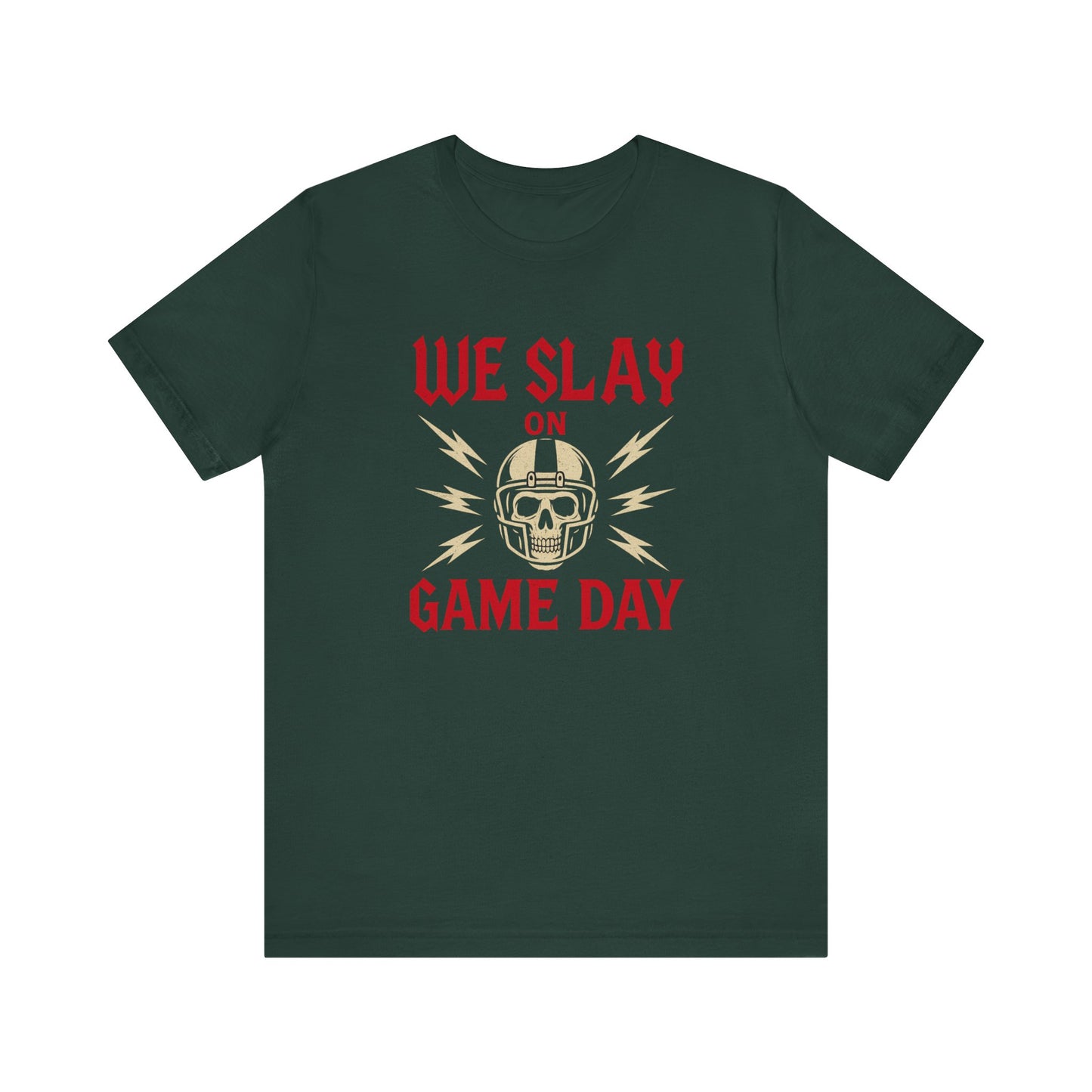 We Slay on Game Day | Football T-Shirt